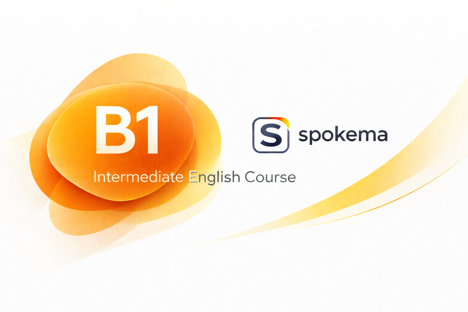 B1 – Intermediate English Course